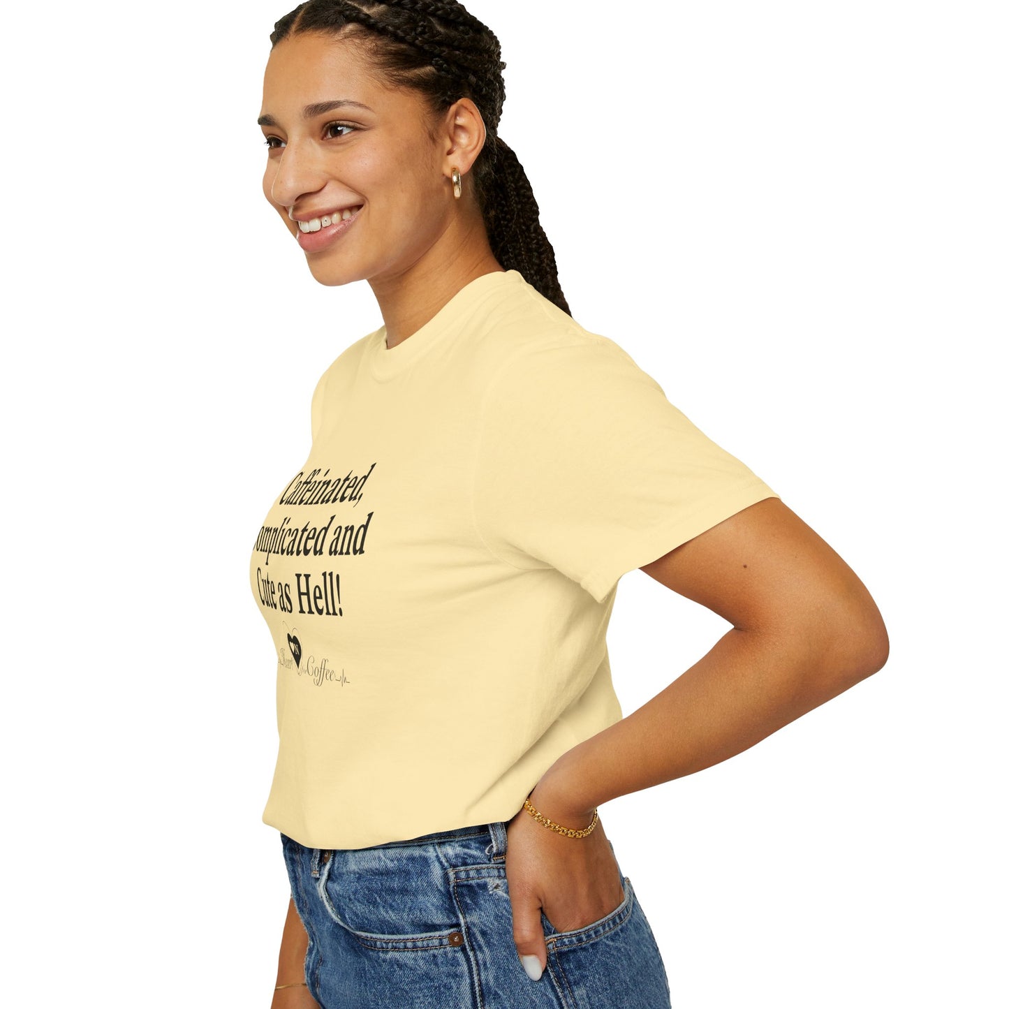 “Caffeinated, Complicated, and Cute as Hell” Tee – Heart On Brand Coffee Collection