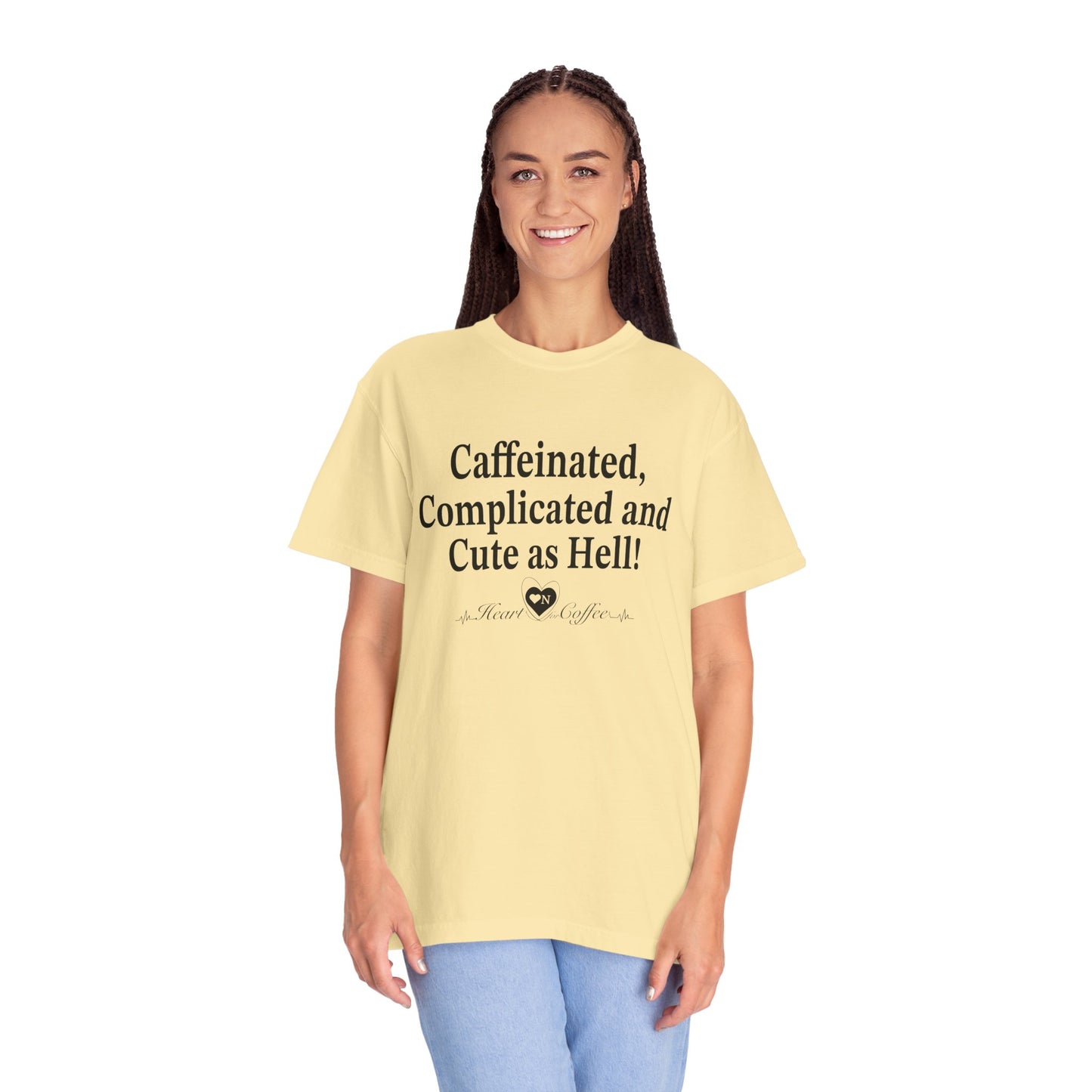 “Caffeinated, Complicated, and Cute as Hell” Tee – Heart On Brand Coffee Collection