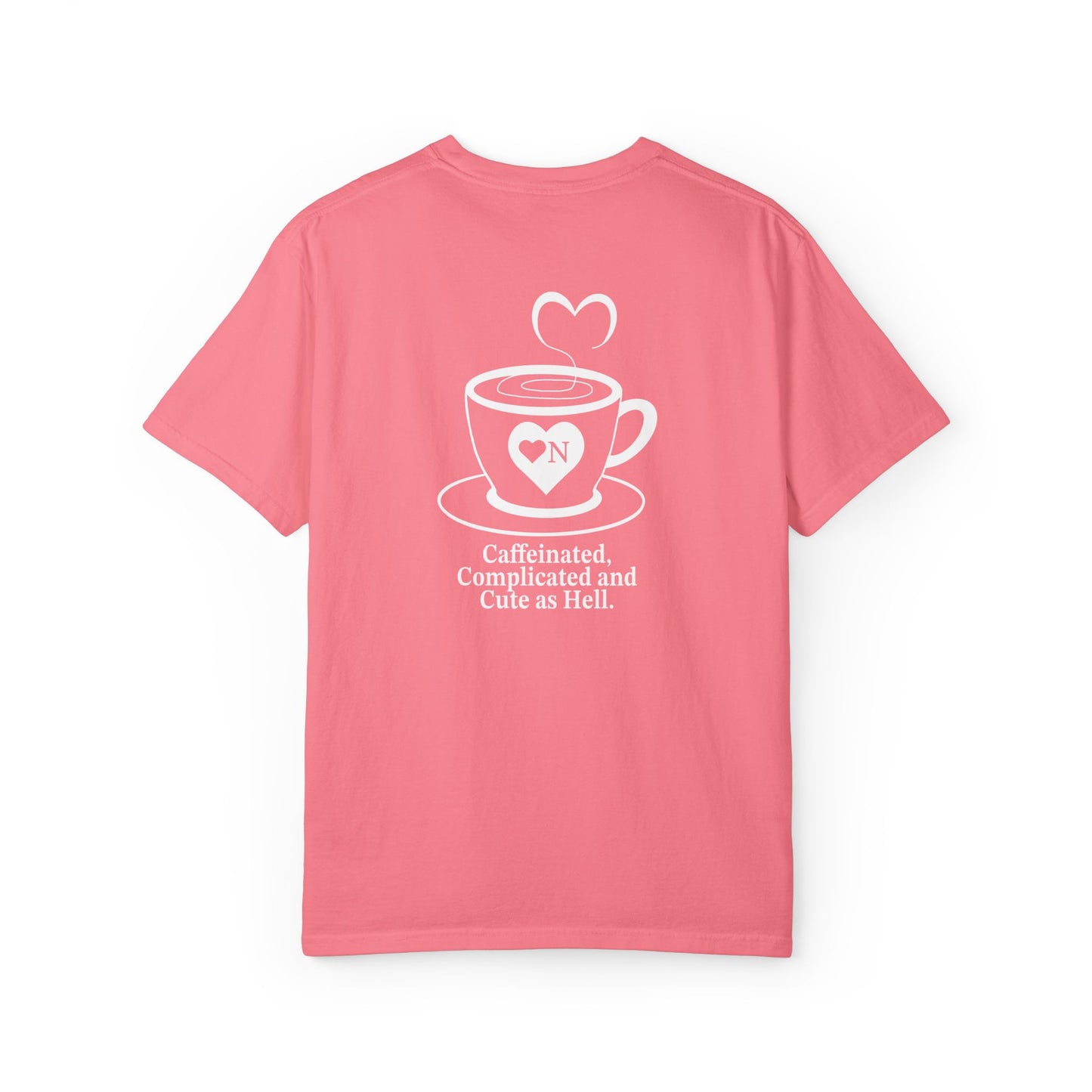 "Caffeinated, Complicated and Cute as Hell” Back Talk Tee – Heart On Brand Coffee Collection